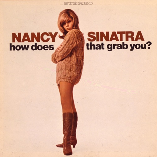 Bang Bang (My Baby Shot Me Down) - Nancy Sinatra